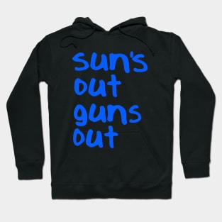 Jump Street - Suns Out Guns Out Hoodie